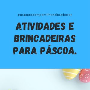 Brincadeiras para Páscoa